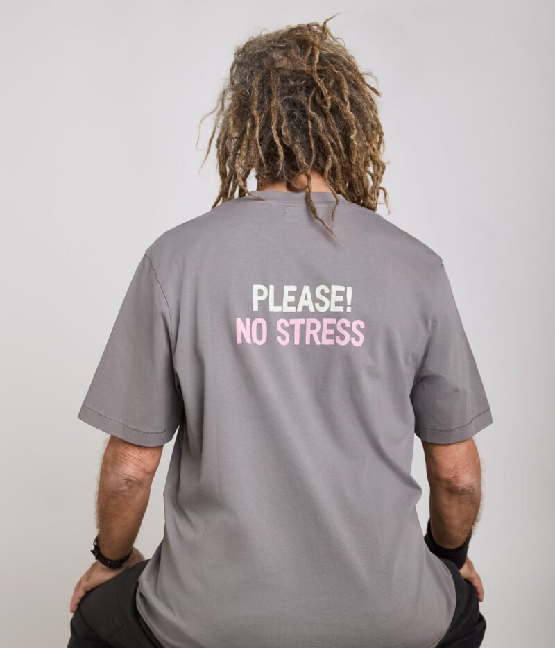 No Stress - Tee Please Gris – Image 4
